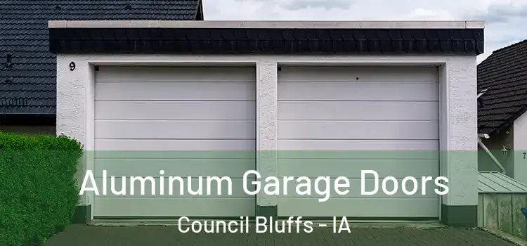  Aluminum Garage Doors Council Bluffs - IA