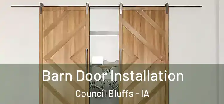 Barn Door Installation Council Bluffs - IA