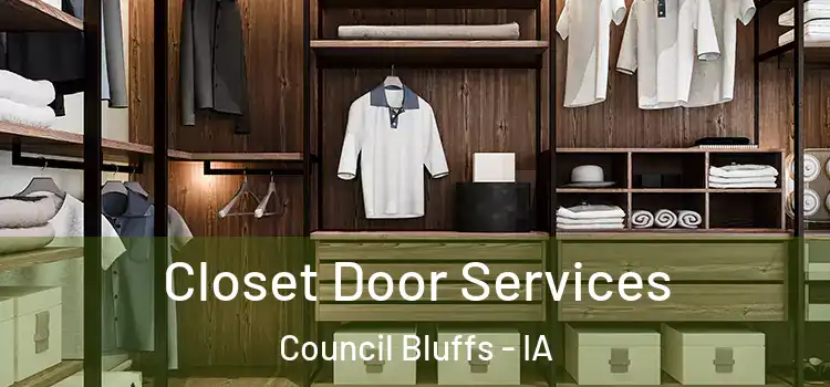 Closet Door Services Council Bluffs - IA