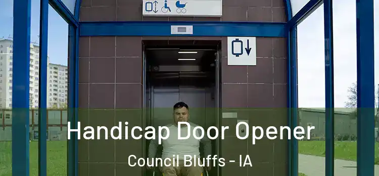 Handicap Door Opener Council Bluffs - IA