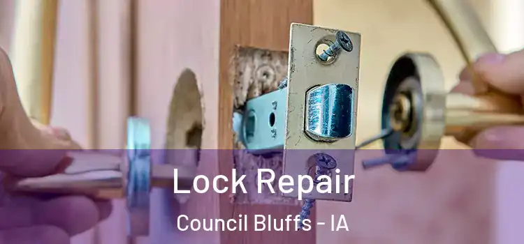 Lock Repair Council Bluffs - IA