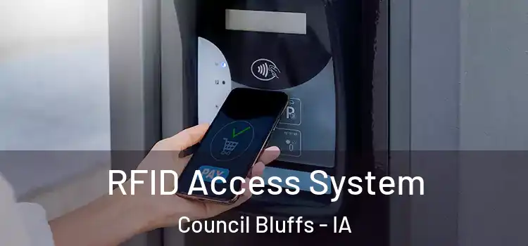 RFID Access System Council Bluffs - IA